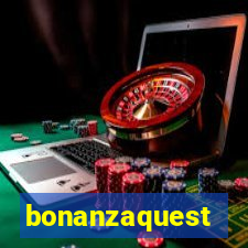 bonanzaquest