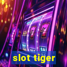 slot tiger