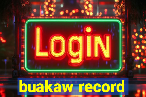 buakaw record