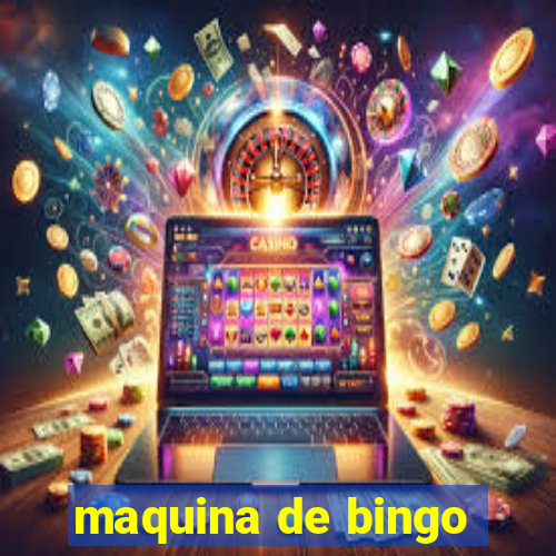 maquina de bingo