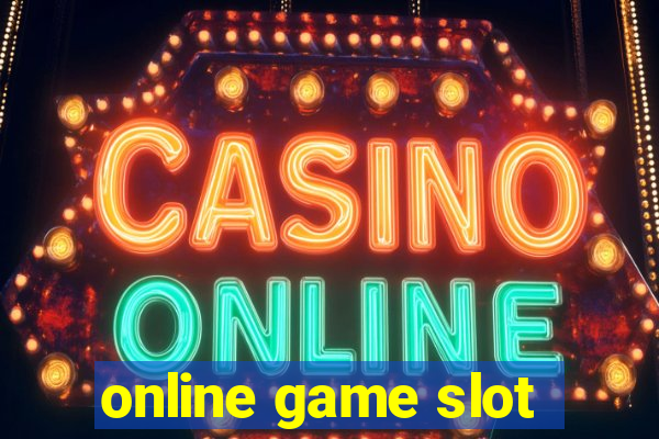 online game slot