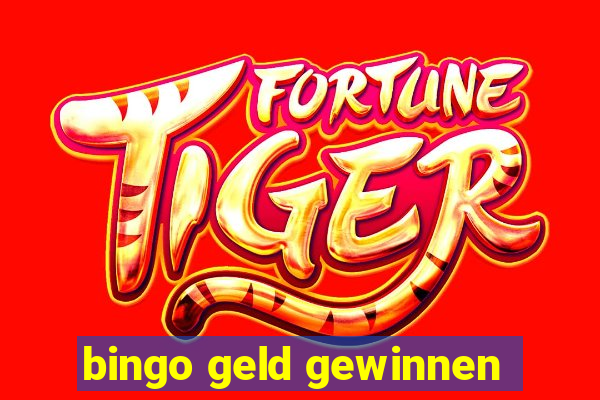 bingo geld gewinnen