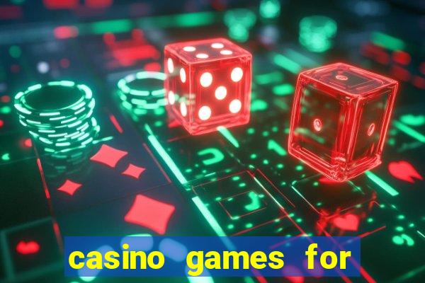 casino games for free online