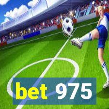 bet 975