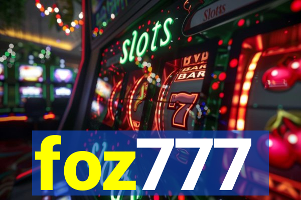 foz777