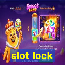 slot lock