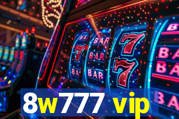 8w777 vip