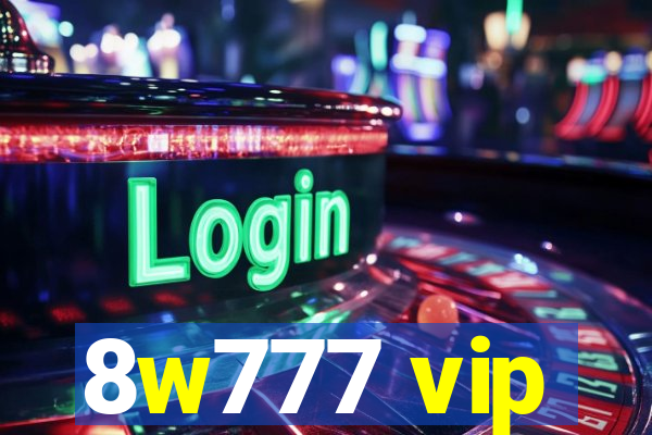 8w777 vip