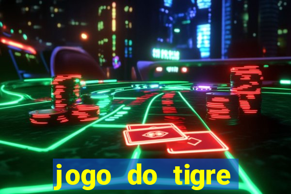 jogo do tigre online é confiável