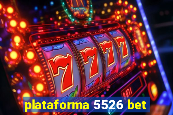 plataforma 5526 bet