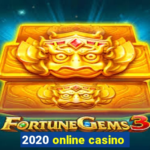 2020 online casino