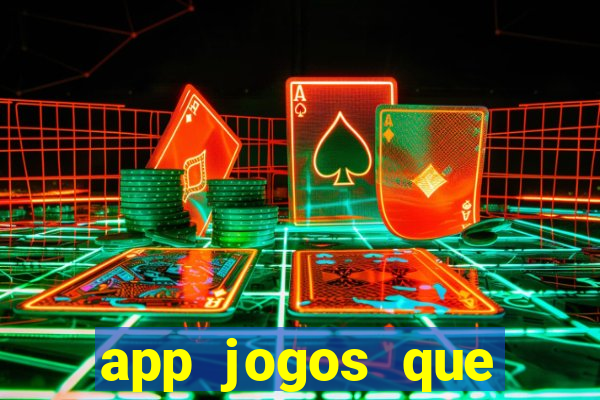 app jogos que pagam de verdade