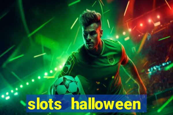 slots halloween capetinha grátis