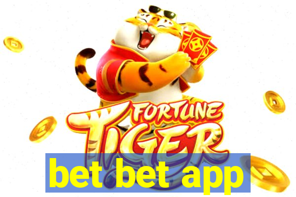 bet bet app