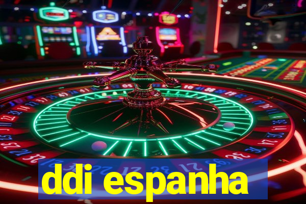 ddi espanha