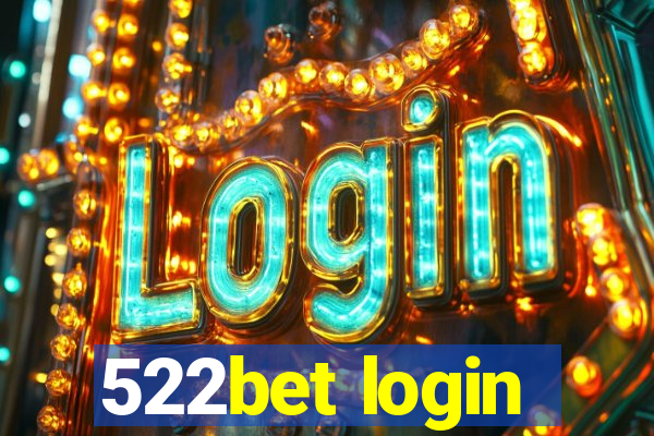 522bet login