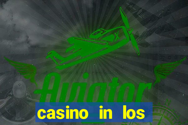 casino in los angeles california