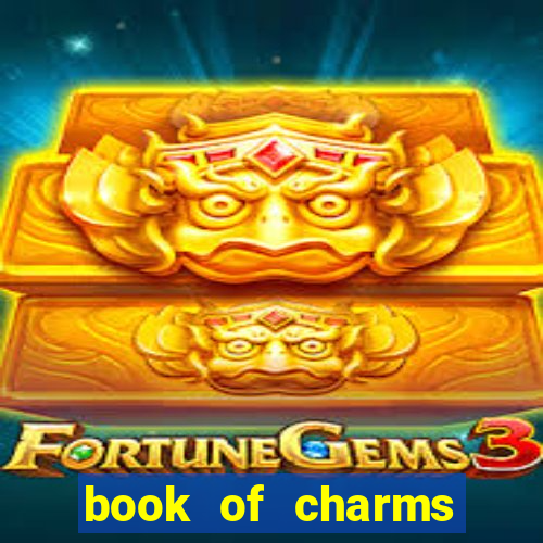 book of charms slot free