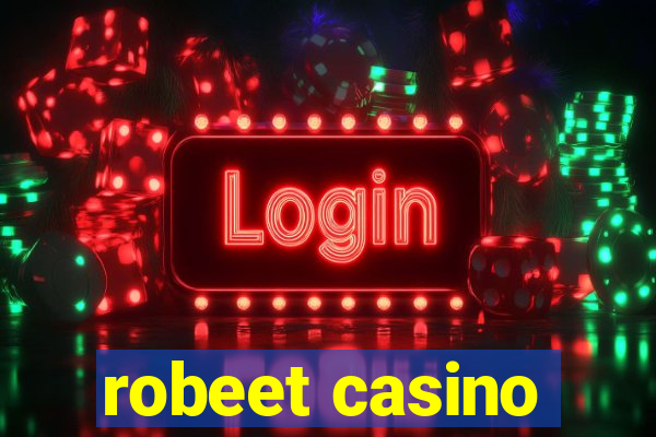 robeet casino