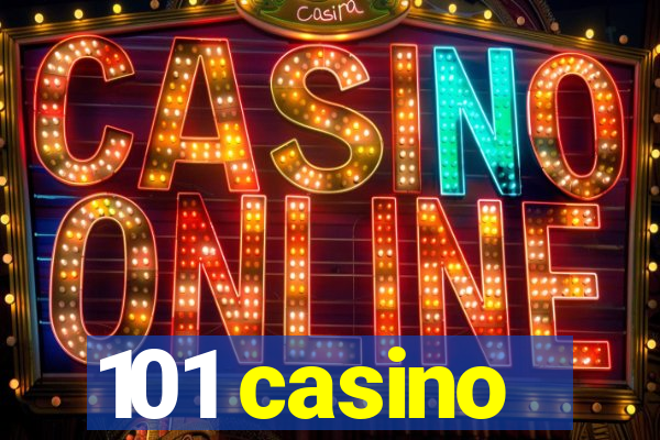 101 casino