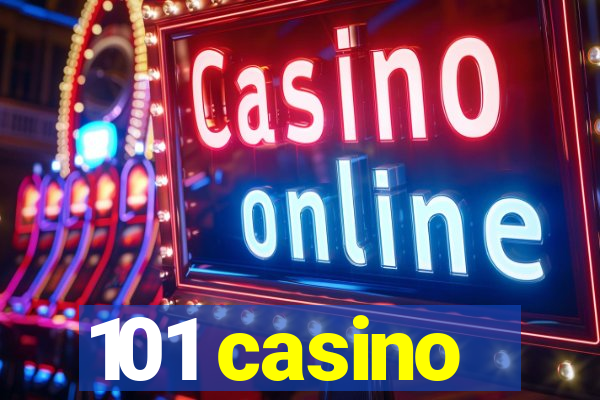 101 casino