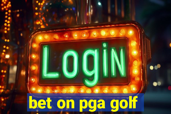 bet on pga golf