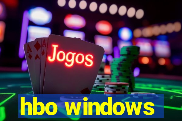 hbo windows