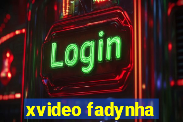 xvideo fadynha