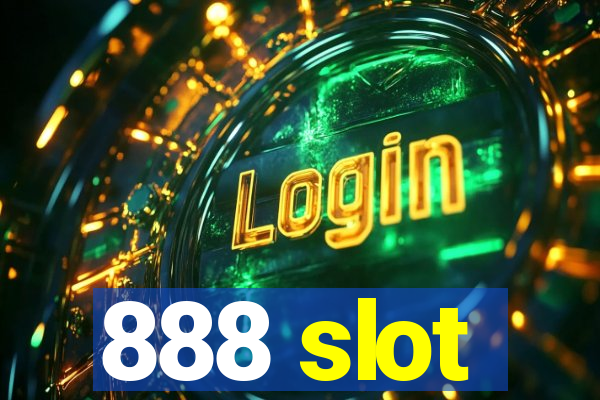 888 slot