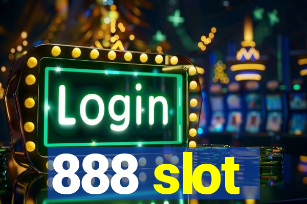 888 slot