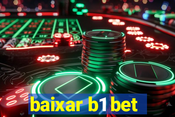 baixar b1 bet