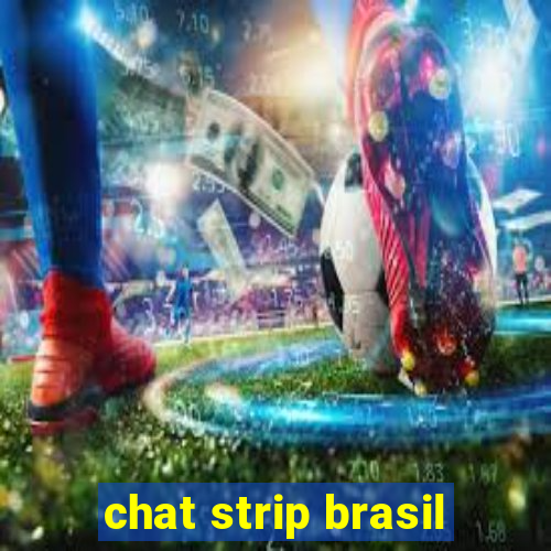 chat strip brasil