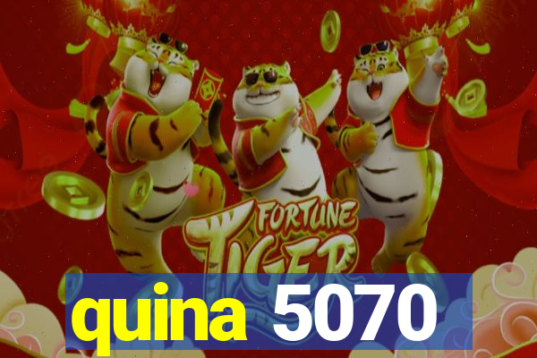 quina 5070