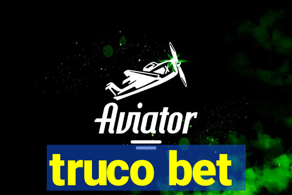 truco bet