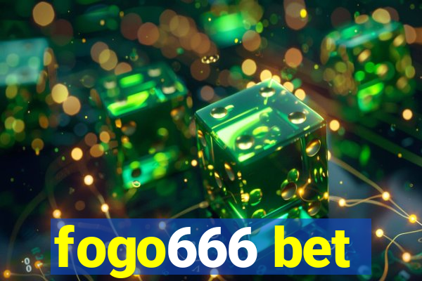 fogo666 bet