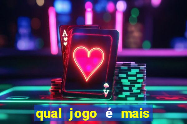 qual jogo é mais facil de ganhar