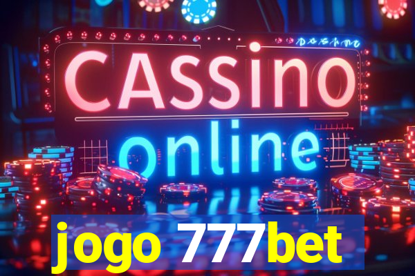 jogo 777bet