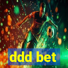 ddd bet