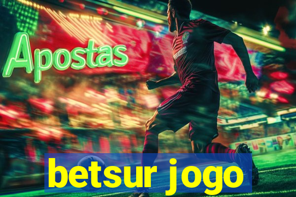 betsur jogo