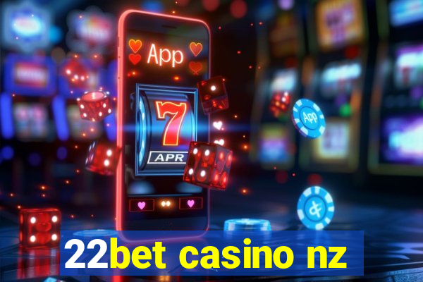 22bet casino nz