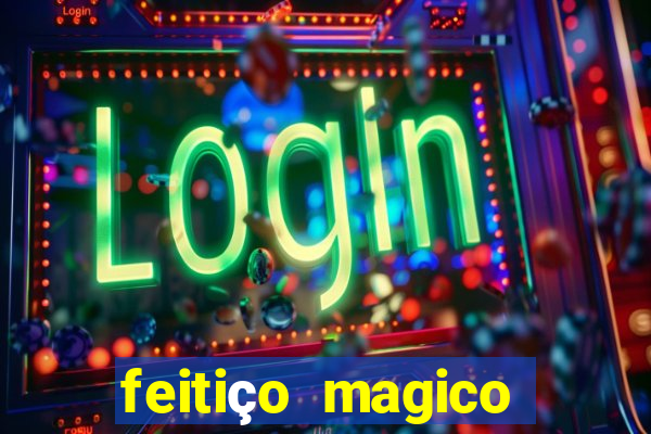 feitiço magico manga online