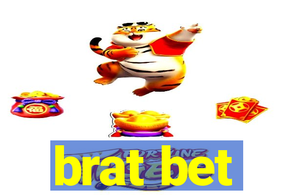 brat bet