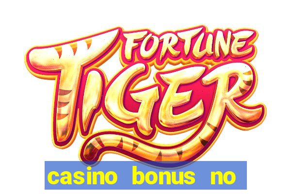 casino bonus no deposit code