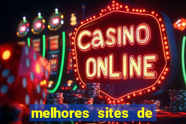 melhores sites de jogos de azar