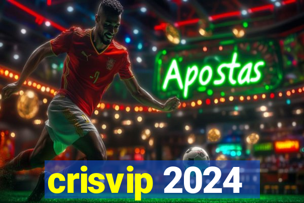 crisvip 2024