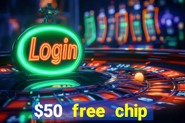 $50 free chip casino australia