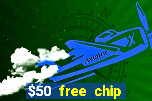 $50 free chip casino australia