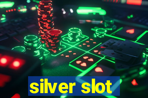 silver slot