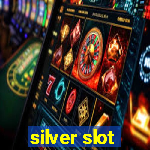 silver slot