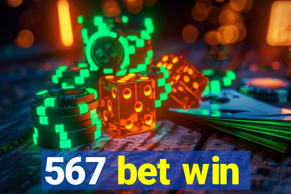 567 bet win